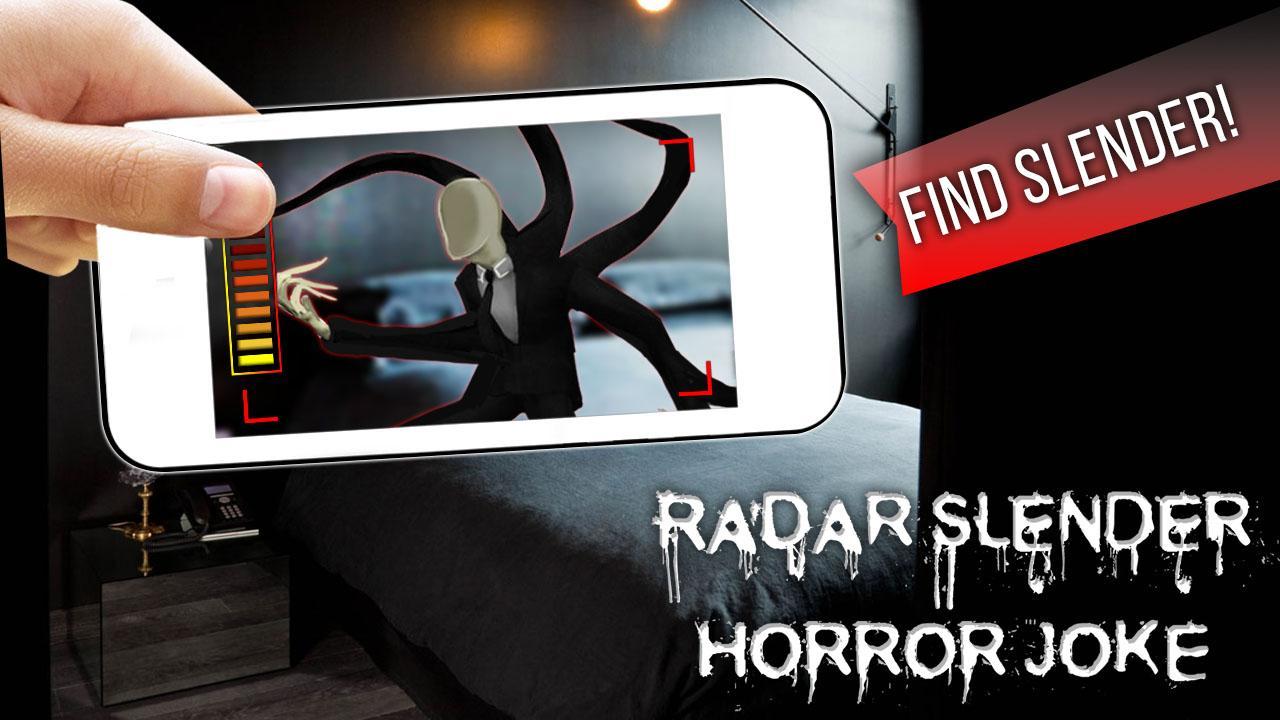 Radar Slender Horror Joke