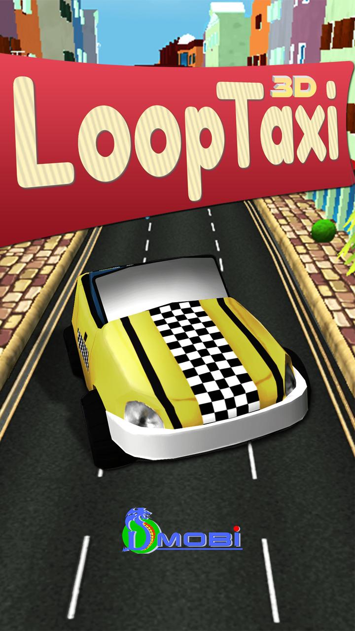 Loop Taxi 3D:Free